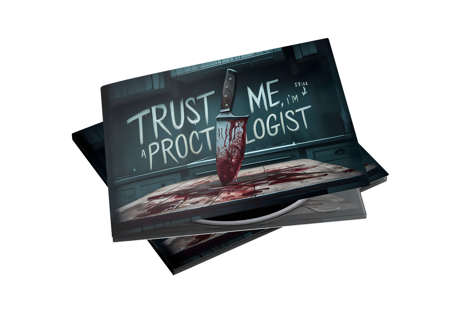 Trust Me, I'm Still A Proctologist - Digipak CD