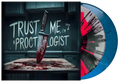 "Trust Me, I'm Still A Proctologist" - Vinyl